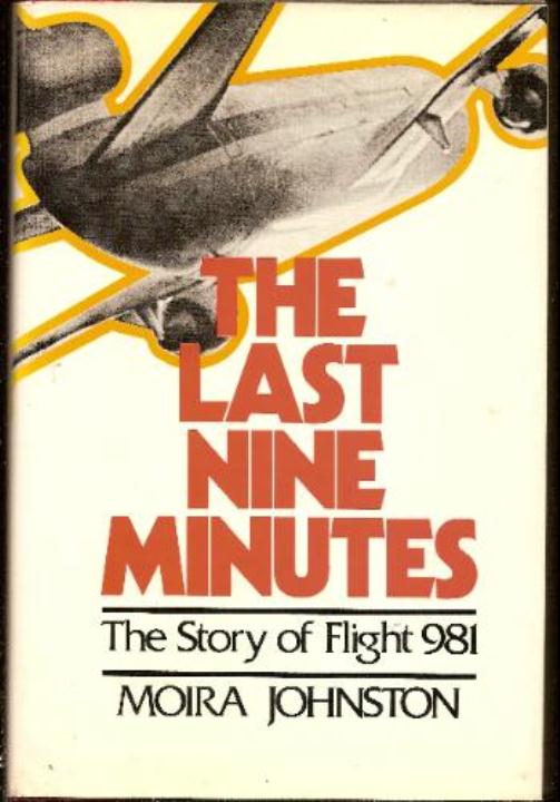 Kitap Notları: “The Last Nine Minutes: The Story of Flight 981”