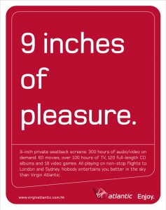 Virgin Atlantic: 9 inches of pleasure.