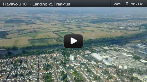 Havayolu 101 – Landing @ Frankfurt