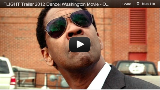 FLIGHT – Trailer 2012 Denzel Washington Movie