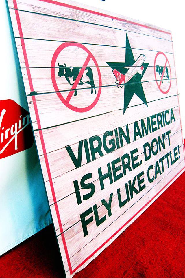 Virgin America is here. Don’t fly like cattle!