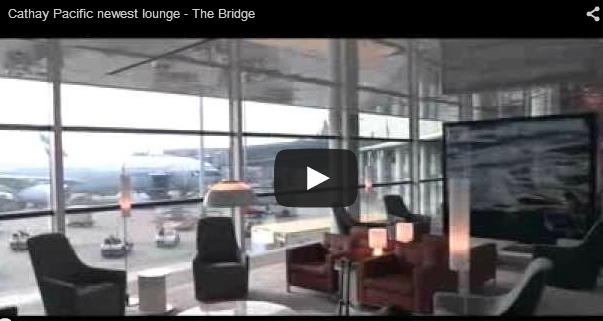 Cathay Pacific newest lounge – The Bridge