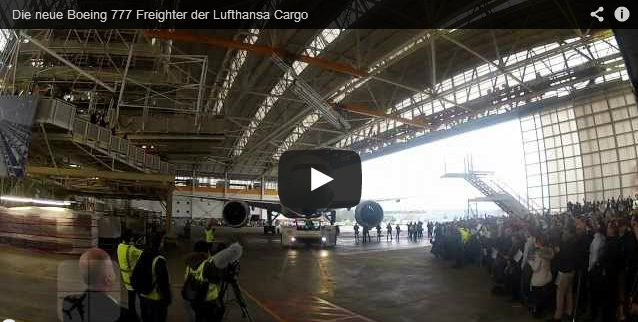 Die neue Boeing 777 Freighter der Lufthansa Cargo