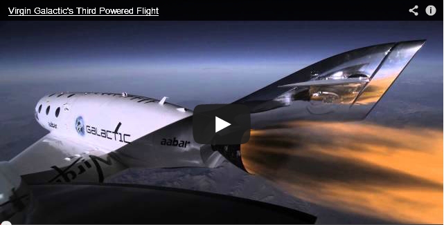 Virgin Galactic's Third Powered Flight