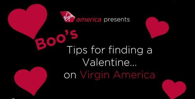 Boo's Tips for Finding a Valentine on Virgin America