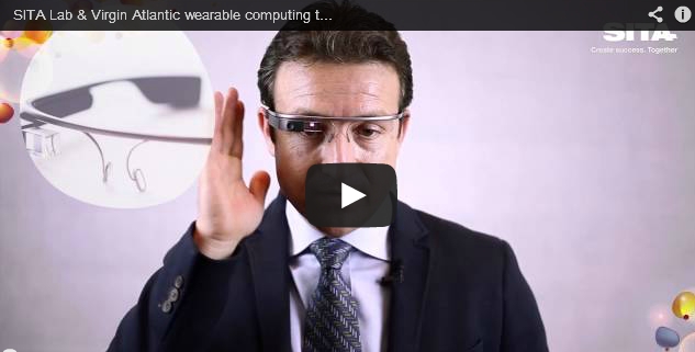 SITA Lab & Virgin Atlantic wearable computing trial