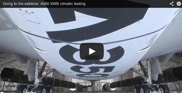 Going to the extreme: Airbus A350 XWB climatic testing