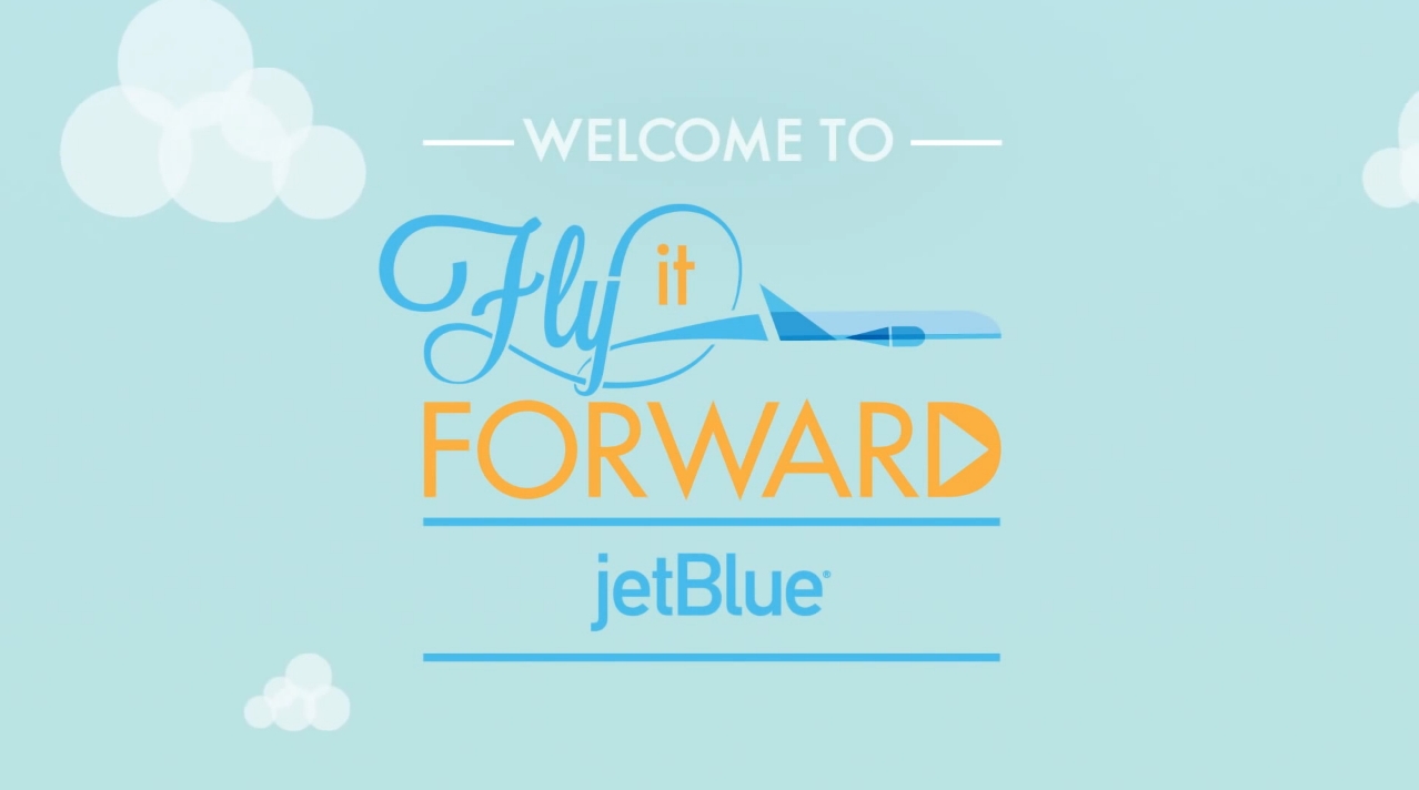 jetBlue – Fly It Forward