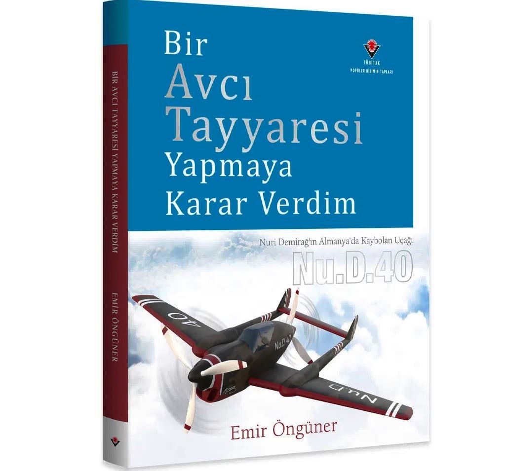 Kitap Notları: Bir Avcı Tayyaresi Yapmaya Karar Verdim