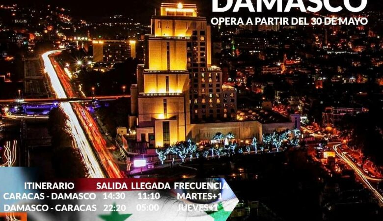 Caracas (Venezuela) - Şam (Suriye) seferleri başlıyor.