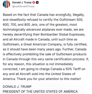 ABD Başkanı Donald Trump, Kanada üretimi hava araçlarının lisansını iptal etti.